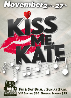 The Little Theatre Of Manchester Presents KISS ME, KATE 