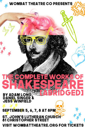 Wombat Theatre Co. Presents THE COMPLETE WORKS OF SHAKESPEARE [ABRIDGED] Image