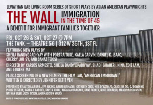 Leviathan Lab Presents THE WALL: IMMIGRATION IN THE TIME OF 45 Image