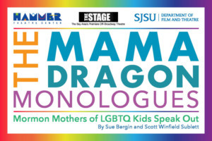 Cast Announced For THE MAMA DRAGON MONOLOGUES Image