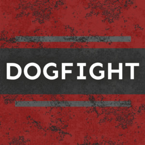 DOGFIGHT Runs At Edinburgh Fringe 10-18 August Image