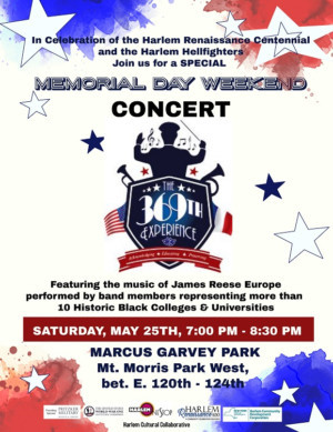 Harlem Welcomes The 369th EXPERIENCE FOR MEMORIAL Weekend Concert 