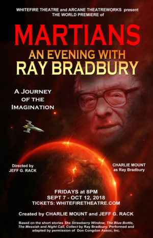 MARTIANS: AN EVENING WITH RAY BRADBURY To Premiere At Whitefire Image