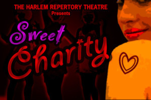 SWEET CHARITY In The #MeToo Era Comes to The Harlem Repertory Theatre Image