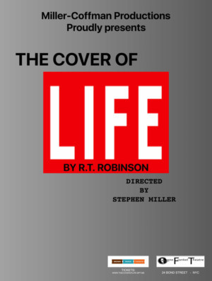THE COVER OF LIFE Opens at the Gene Frankel Theater in March Image
