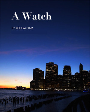 The Secret Theatre Will Present A WATCH By Youlim Nam 