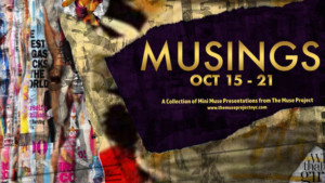 The Muse Project In Association With The Tank Presents MUSINGS At The Flea Theater Image