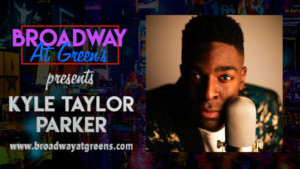 VIDEO: Highlights From Kyle Taylor Parker Broadway At Green's Performance  Image