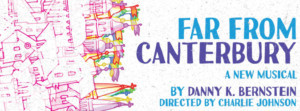 Kennedy Caughell, Nora Schell, Matt Rodin and More to Star in Concert of Fringe-Winning FAR FROM CANTERBURY Image