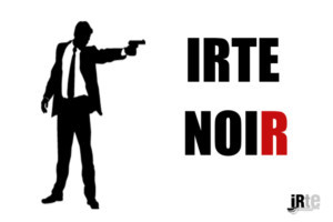 Improvisational Repertory Theatre Ensemble Presents IRTE Noir 