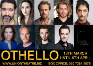 New Staging Of Shakespeare's OTHELLO To Run At The Union Theatre 