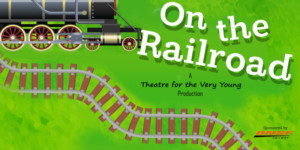 Cast Announced For ON THE RAILROAD At Stages Theatre Company  Image