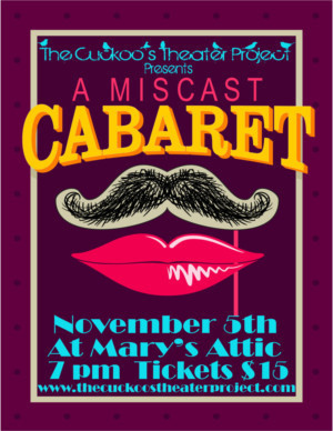 Cuckoo's Theater Project Announces MISCAST CABARET FUNDRAISER 