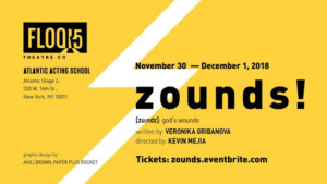 ZOUNDS! Gets World Premiere At Atlantic Stage 2 Image