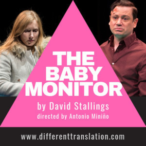 THE BABY MONITOR To Be Part Of The International Dublin Gay Theatre Festival 