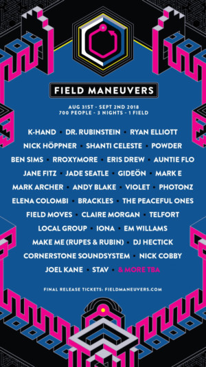 Field Maneuvers Announce First Wave Artists For 2018 