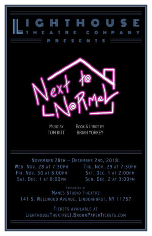 Lighthouse Theatre Company Presents NEXT TO NORMAL 