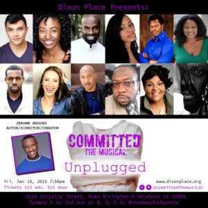 Dixon Place Presents COMMITTED: THE MUSICAL UNPLUGGED 
