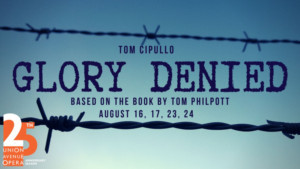 Union Avenue Opera Presents GLORY DENIED Image
