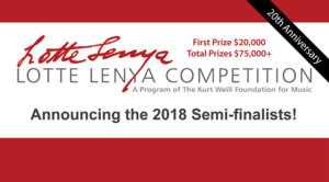 Semifinalists Announced For The 2018 Lotte Lenya Competition Image