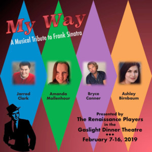 MY WAY Opens at Gaslight Dinner Theatre Image