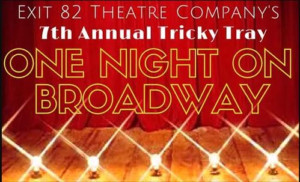 Exit 82 Theatre Company's Tricky Tray Returns For 7th Year  Image