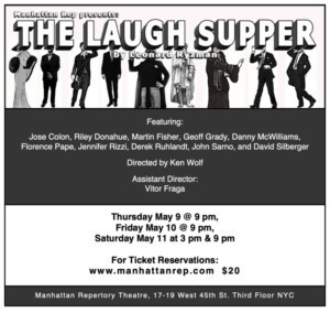 THE LAUGH SUPPER By Leonard Ryzman Comes to Manhattan Rep Image