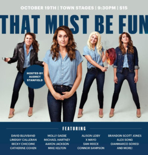 Town Stages Presents 'That Must Be Fun,' An Evening Of Comedy To Raise Awareness For Mental Health Image