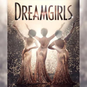 Fairfield Center Stage Presents DREAMGIRLS March 1-9 Image