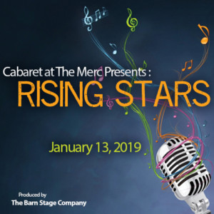 Cabaret At The Merc Presents 7th Annual RISING STARS Show Image