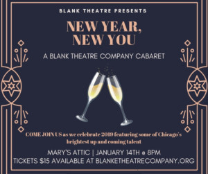 Blank Theatre Company To Present NEW YEAR, NEW YOU Cabaret Image