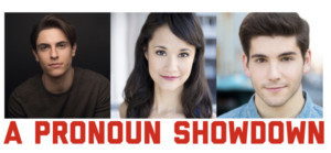 Derek Klena, Ali Ewoldt, Adam Kaplan And More Lead A PRONOUN SHOWDOWN At Feinstein's/54Below! Image