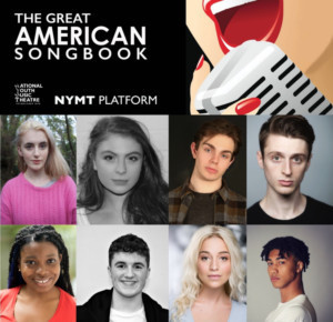 National Youth Music Theatre Presents PLATFORM: The Great American Songbook Image