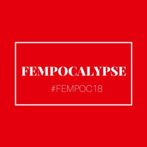 Celebrate International Women's Day at FEMPOCALYPSE 2018: Image