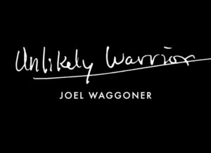 School Of Rock's Joel Waggoner Debuts New Single UNLIKELY WARRIOR Image