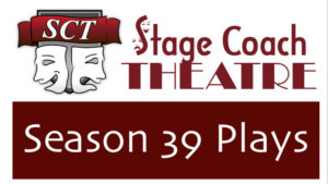 Stage Coach Theatre Announcing Its 39th Season Plays 