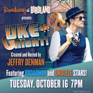 Jeffry Denman Hosts Benefit UKE NIGHT At Birdland Image