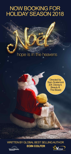 Holiday Musical NOËL to Kick Off North American Tour November 17th, 2018 Image