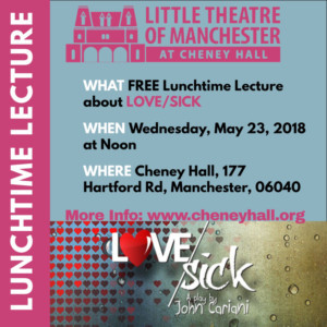 Little Theatre Of Manchester's Popular Lunchtime Lecture Series Continues With LOVE/SICK  Image