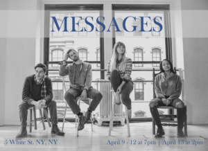 Tribeca Loft To Host PHRENES Theatre's MESSAGES  Image