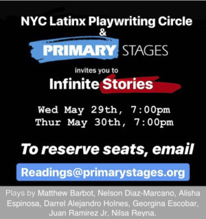 Primary Stages And The NYC Latinx Playwright Circle Present INFINITE STORIES Image