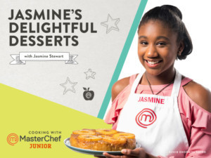 MASTERCHEF JR. Season Five Winner Jasmine Stewart To Host New Craftsy Cooking Series, JASMINE'S DELIGHTFUL DESSERTS  Image