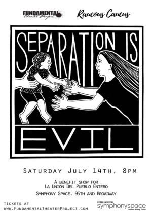Fundamental Theater Project Produces Show To Fight Family Separation Image
