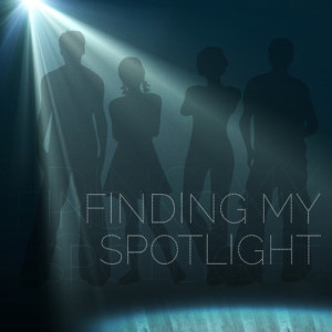 Teens Lead The Way In FINDING MY SPOTLIGHT 