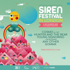Siren Festival Announce London Launch On 5th December 2018 At O2 Academy Islington Image