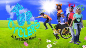 Zoo Theatre Company Presents THE UPCYCLERS - An Earth Saving Musical Image