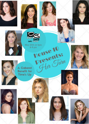 House 10 Productions Presents HER TURN: A Benefit Cabaret For TIME'S UP Image