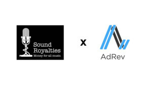Sound Royalties And AdRev Announce Marketing Relationship To Benefit Content Creators On YouTube Image