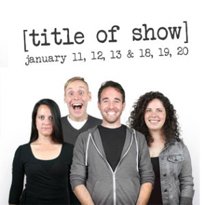 Greendale Community Theatre to Present [title of show] This January 