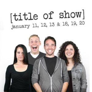 Greendale Community Theatre to Present [title of show] This January Image